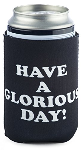 Funny Guy Mugs Have A Glorious Day Collapsible Neoprene Can Coolie - Middle Finger on Bottom