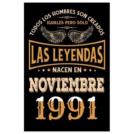Regalo de 31 Cumpleaños Para Hombre : Las Leyendas Nacen en Noviembre 1991: Regalos de Cumpleaños Vintage Para El Marido Hermano Papá Amigos, Cumplir ... en Noviembre de 1991, Cuaderno de Cumpleaños.