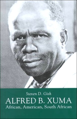 Alfred B. Xuma: African, American, South African