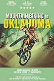 Mountain Biking in Oklahoma: Mountain Biking Log Book for Local State Outdoor...