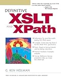 Definitive XSLT and XPath