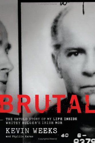 Image of Brutal: The Untold Story of My Life Inside Whitey Bulger's Irish Mob