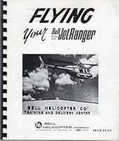 Flying Your Bell Model 206 Jet Ranger B004Z18HAA Book Cover