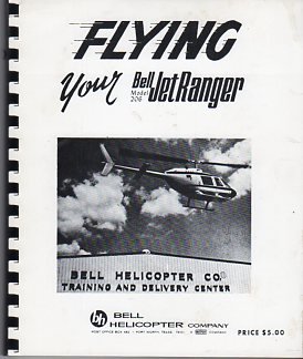 Unknown Binding Flying Your Bell Model 206 Jet Ranger Book