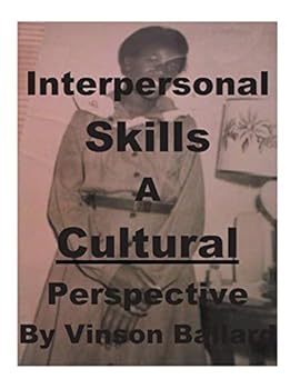 Paperback Interpersonal Skills: A Cultural Perspective Book