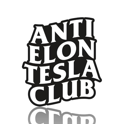 Anti Elon Club Magnet | Funny Car Magnet for Model 3 Y X Cybertruck Electric Car | Waterproof Bumper Decal Heavy Duty Vinyl Decal (Magnet - Anti Club)