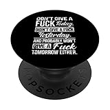 Photo Gallery don t give a fuck today didn t give a fuck yesterday funny popsockets popgrip: impugnatura per telefoni cellulari e tablet intercambiabile Photo Gallery don t give a fuck today didn t give a fuck yesterday funny popsockets popgrip: impugnatura per telefoni cellulari e tablet intercambiabile