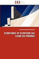 Ecritures Et Ecriture Du Livre de Pierres 6131504709 Book Cover