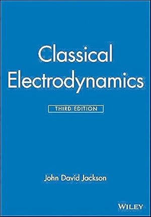 Book cover Classical Electrodynamics
