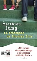 Le triomphe de Thomas Zins 2757870394 Book Cover
