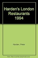 Harden's London Restaurants 1994 187372103X Book Cover