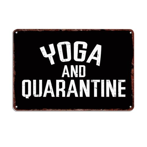 Yoga & Quarantine Metal Sign, Retro Wall Decor 12x8 Inch