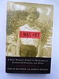 I Was #87: A Deaf Woman's Ordeal of Misdiagnosis, Institutionalization, and Abuse