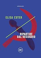 Ripartire dal desiderio 8833891844 Book Cover