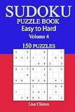 150 Easy to Hard Sudoku Puzzle Book