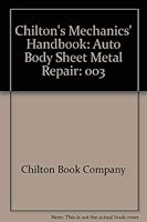 Chilton's Mechanics' Handbook: Auto Body Sheet Metal Repair (Chilton's mechanics' handbook) 0801970334 Book Cover