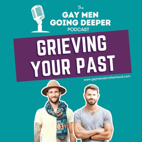 Grieving Your Past Podcast Por arte de portada