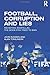 Football, Corruption and Lies