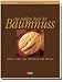 Produktbild Das goldene Buch der Baumnuss: Alles über die Königin der Nüsse