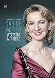 Sabine Meyer: Weltstar mit Herz