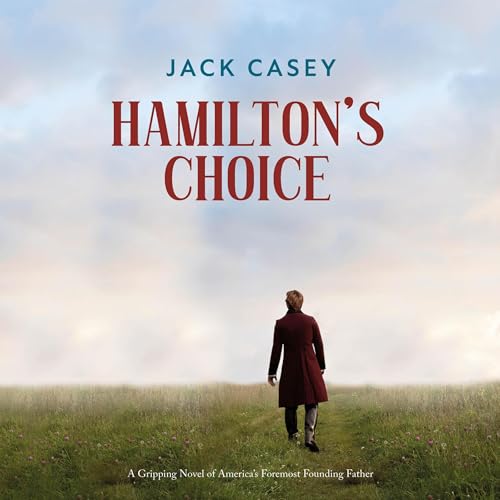 Hamilton's Choice by Jack Casey episode artwork