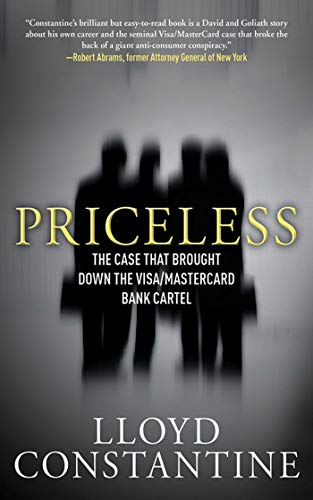 Priceless: The Case that Brought Down the Visa/MasterCard Bank Cartel (Rylee Adamson Book 1)