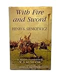 With Fire and Sword (The Trilogy, Book I)