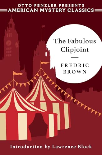 The Fabulous Clipjoint (American Mystery Classics)