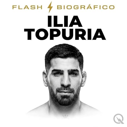 Ilia Topuria - Flash Biogr&aacute;fico cover art