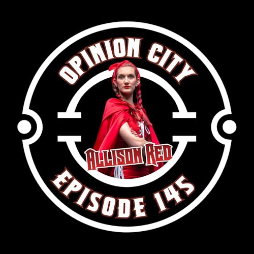 Opinion City Podcast | Allison Red &mdash; No Ordinary Fairy Tale