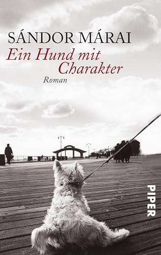 Ein Hund mit Charakter: Roman (German Edition)