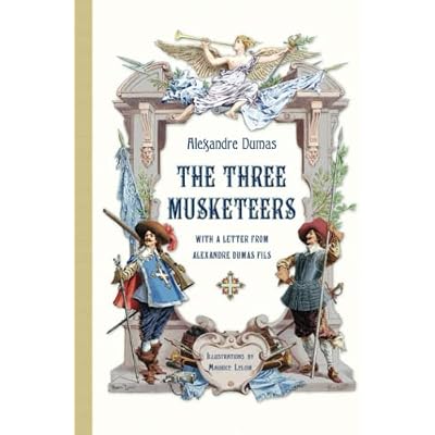 The Three Musketeers with a Letter from Alexandre Dumas Fils