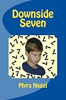 Downside Seven 1478274662 Book Cover