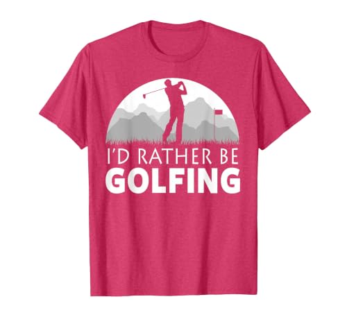 Golf I'd Rather BE Golfing Funny Golf T-Shirt, Men, Red Heather, Small