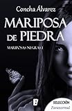 Mariposa de piedra (Mariposas negras 1)