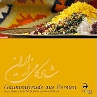 Gaumenfreude aus Persien 3932814088 Book Cover