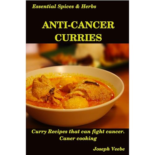 Anti-Cancer Curries Audiolibro Por Joseph Veebe arte de portada