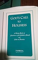 God's Call to Holiness, Year III, Study Guide B003ADVZL2 Book Cover