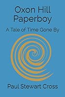Oxon Hill Paperboy: A Tale of Time Gone By 1792931115 Book Cover