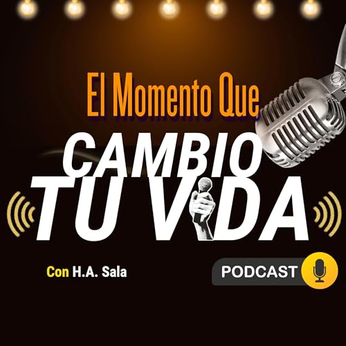 EL MOMENTO QUE CAMBIO TU VIDA - HA SALA