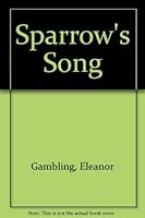 Sparrow's Song 0912315687 Book Cover