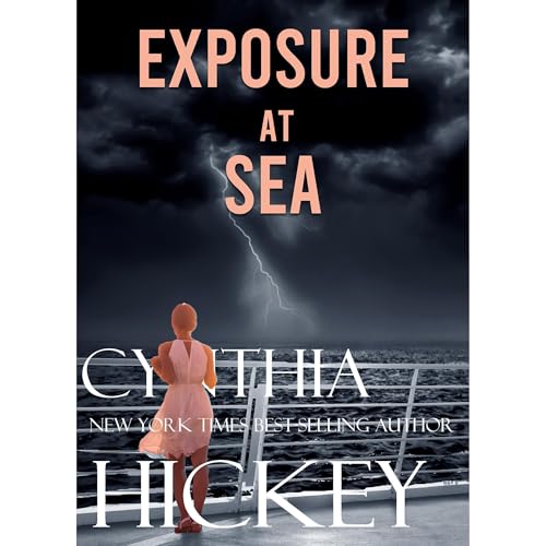 Exposure at Sea Audiolibro Por Cynthia Hickey arte de portada