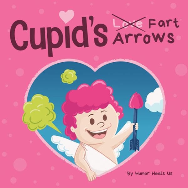 Cover art for Cupid's Fart Arrows