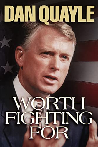 Worth Fighting For: A Vision for America's Future