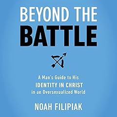 Beyond the Battle Audiolibro Por Noah Filipiak arte de portada