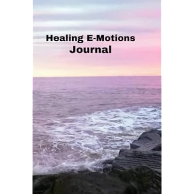 Healing E-Motions Journal
