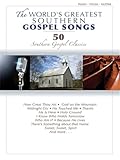 The World's Greatest Southern Gospel Songs: P/V/G