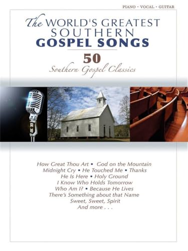 The World's Greatest Southern Gospel Songs | Piano/Vocal/Guitar Sheet Music Songbook | Christian...