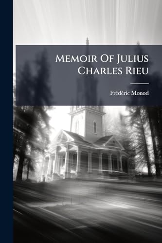 Memoir Of Julius Charles Rieu