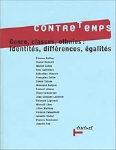 Download Contre-temps, numéro 7 : Genres, classes, ethnies : Identités, différences, égalités PDF
